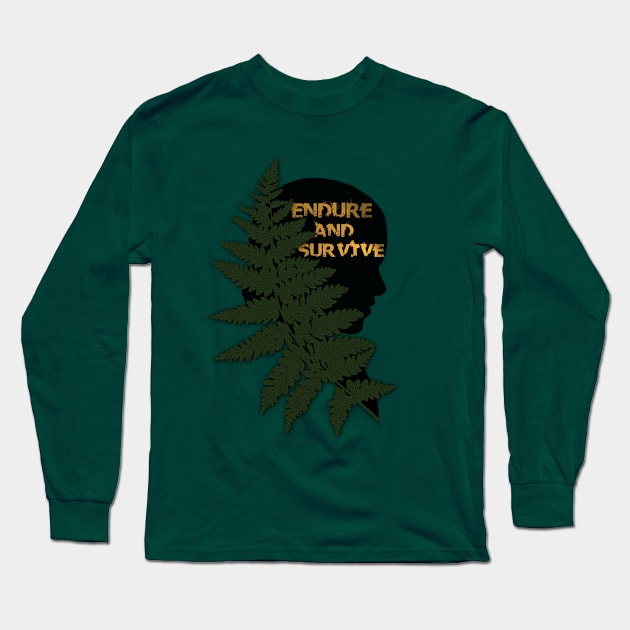 ENDURE AND SURVIVE Long Sleeve T-Shirt by StoryCove